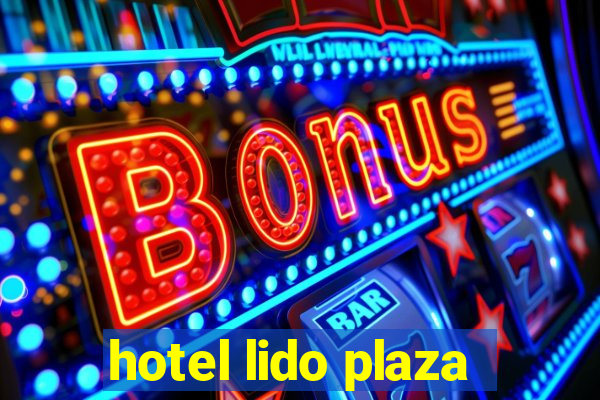 hotel lido plaza